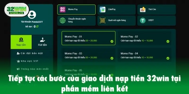 Tiếp tục các bước của giao dịch nạp tiền 32win tại phần mềm liên kết