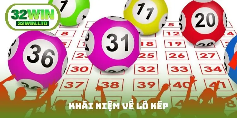 Khái niệm về lô kép