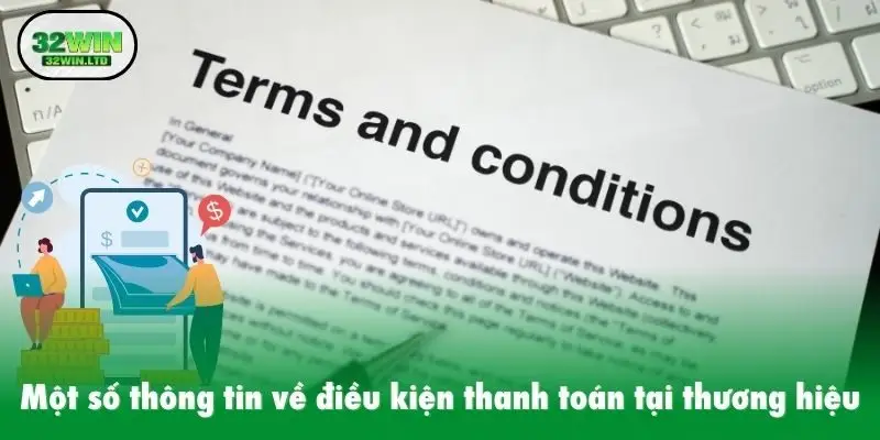 Một số thông tin về điều kiện thanh toán tại thương hiệu