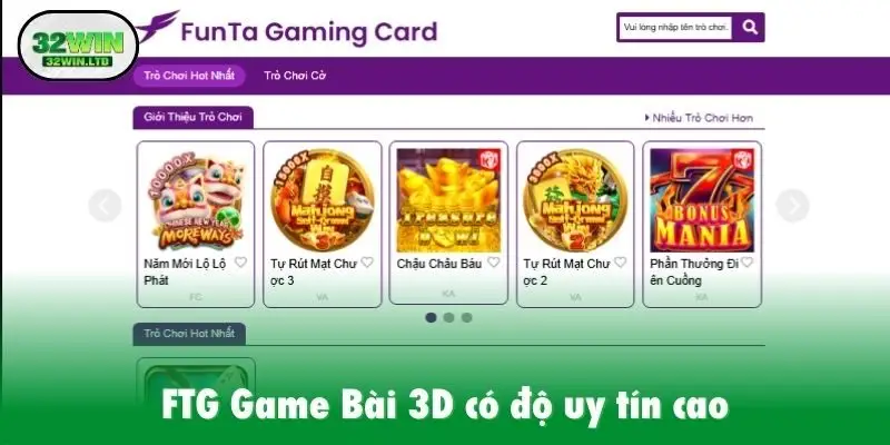 FTG Game Bài 3D có độ uy tín cao