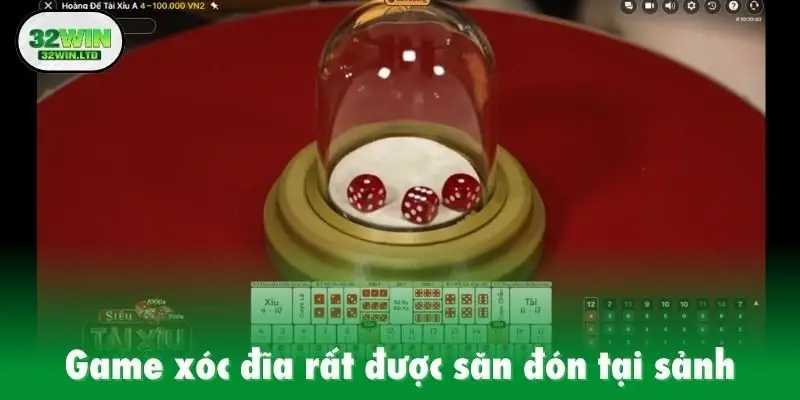 Game xóc đĩa rất được săn đón tại sảnh