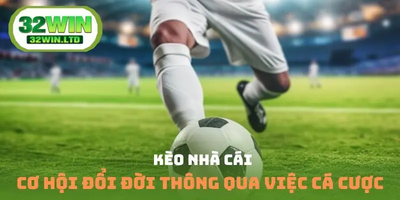 Kèo nhà cái