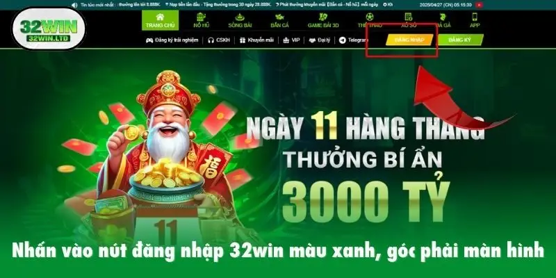Nhấn vào nút đăng nhập 32win màu xanh, góc phải màn hình