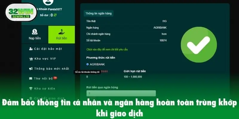Đảm bảo thông tin cá nhân và ngân hàng hoàn toàn trùng khớp khi giao dịch