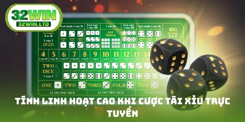Tính linh hoạt cao khi cược tài xỉu trực tuyến