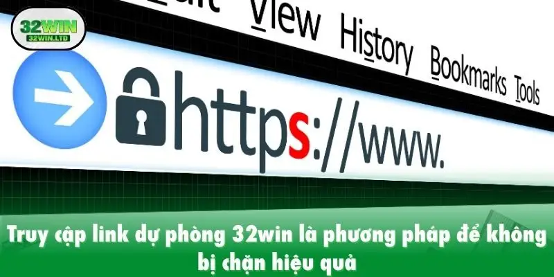 Truy cập link dự phòng 32win là phương pháp để không bị chặn hiệu quả