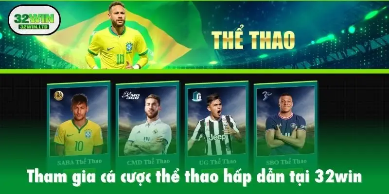 Tham gia cá cược thể thao hấp dẫn tại 32win